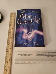 Mom of the Chosen One PB book by Fike,Dm 2022 ISBN 9798356895906 - Picture 1 of 12