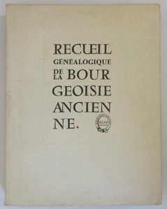 DELAVENNE L'ARMORIAL RECUEIL GENEALOGIQUE DE LA BOURGEOISIE ANCIENNE 1954 - Imagen 1 de 8