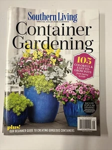 CONTAINER GARDENING SOUTHERN LIVING MAGAZINE 2024 105 Colorful & Easy Grow - Picture 1 of 1