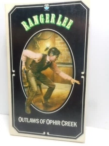 Ranger Lee Outlaws 0f Ophir Creek P/B 1975 - Picture 1 of 4