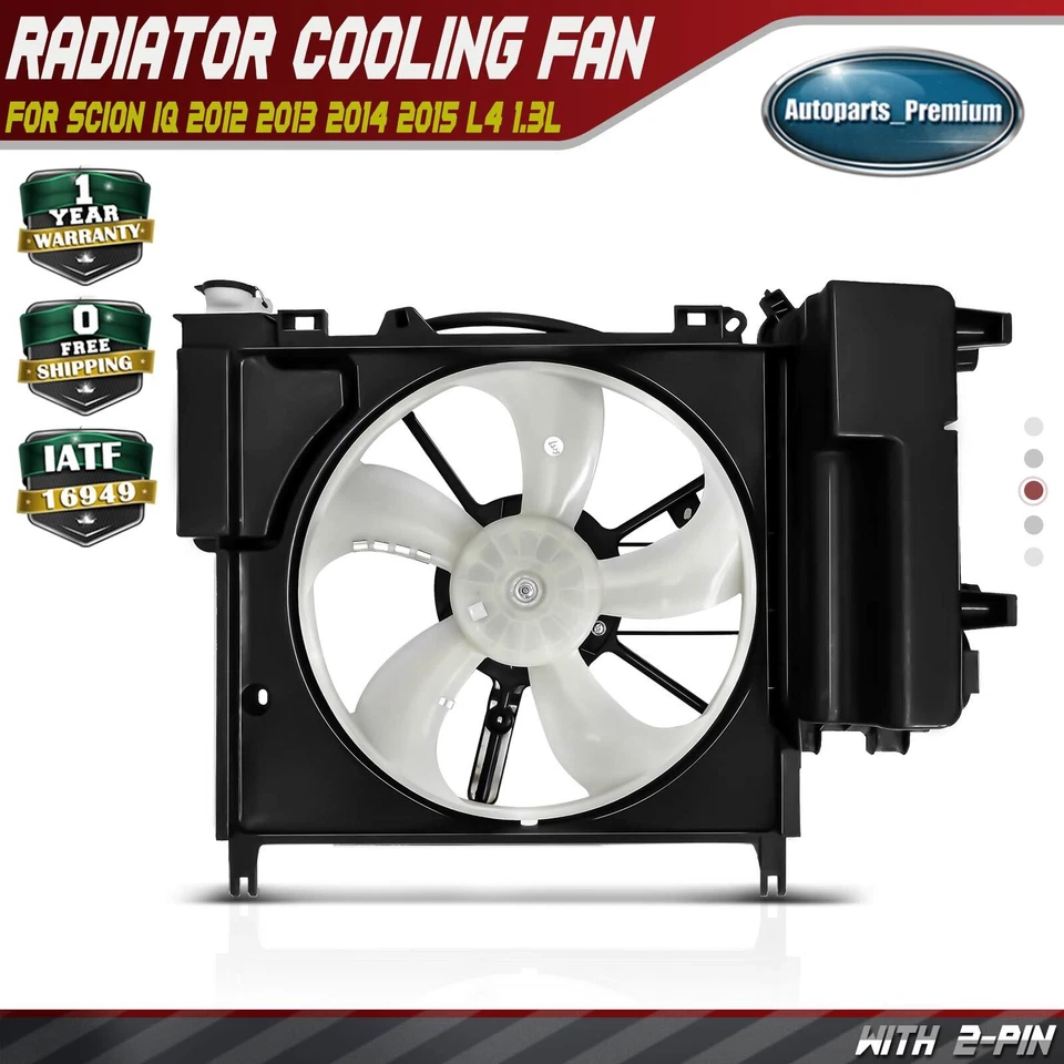 Engine Cooling Fan Assembly w/ Shroud for Scion iQ 2012 2013 2014 2015 L4 1.3L - Image 1 of 4
