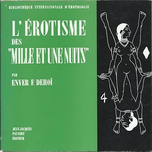 L'Erotisme des Mille et une Nuits - Pauvert Edt.1961 - Erotismo Cinematografico - Picture 1 of 1