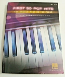 First 50 Pop Hits You Should Play on Piano Song Book  - Picture 1 of 3