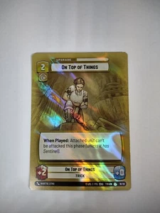 Star Wars Unlimited TOR OP 19/20 On Top Of Things Foil - Imagen 1 de 1