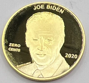 * Joe Biden Zero Cents Novelty Penny Coin - Let's GO Brandon FJB Gold Size 30MM - Picture 1 of 3