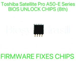 Toshiba Satellite Pro A50-E Series, ADMIN NO PASSWORD FIRMWARE FIXES BIOS CHIP - Afbeelding 1 van 1