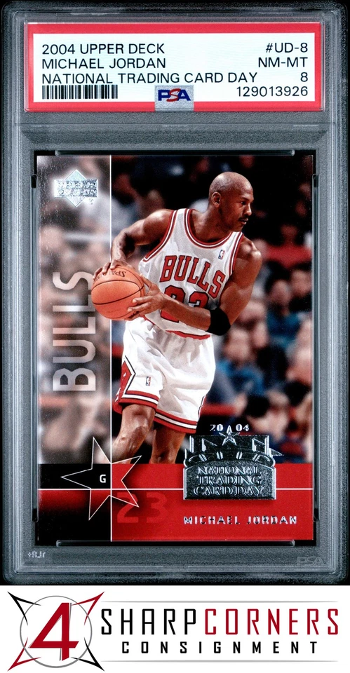 2004 UPPER DECK NATIONAL TRADING CARD DAY #UD-8 MICHAEL JORDAN BULLS HOF PSA 8 - Image 1 of 3