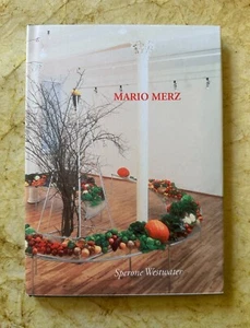 MARIO MERZ: Selected Works: 1967-1982 | Sperone Westwater 1995 Hardcover - Picture 1 of 6
