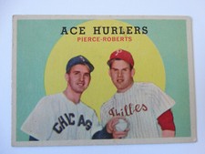 1959 Topps Ace Hurlers Robin Roberts Billy Pierce #156 Baseball Card Pitchers
