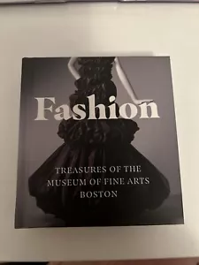 Fashion : Treasures of the Museum of Fine Arts, Boston by Allison Taylor (2020, - Picture 1 of 4
