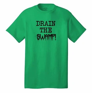 DRAIN THE SWAMP T-SHIRT DONALD TRUMP CORRUPT GOVERNMENT REPUBLICAN 2016 ELECTION - Picture 1 of 11