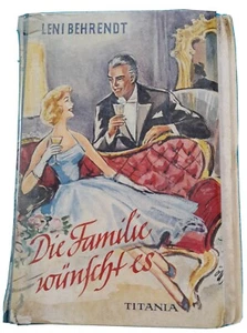 Die Familie wünscht es, Leni Behrendt, Ostpreußen, Titania Verlag Stuttgart,50er - Bild 1 von 6