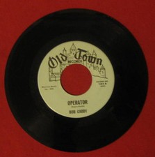 BOB GADDY "OPERATOR" 1964 OLD TOWN 1162 MINT MINUS LQQQK!!
