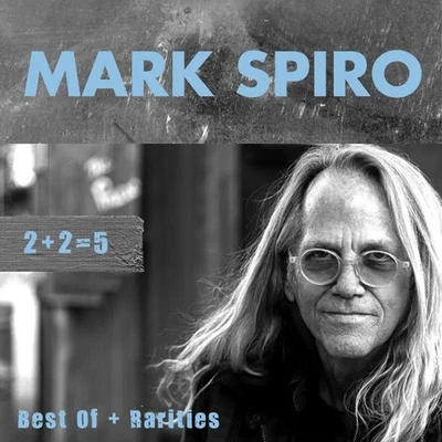 Mark Spiro : 2+2=5: Best of + Rarities 3CD AOR Hard & Soft Rock NEW SEALED LOOK! - Image 1 of 2