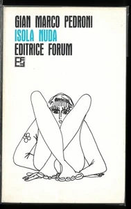 Isola nuda Gian Marco Pedroni  Forum Quinta Generazione 1973 - Picture 1 of 1