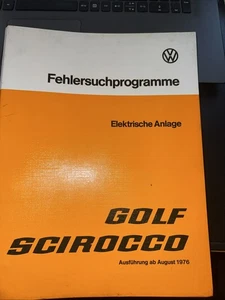 Workshop Manual Troubleshooting VW Golf I / Scirocco I Electrical System 08/1976 - Picture 1 of 6