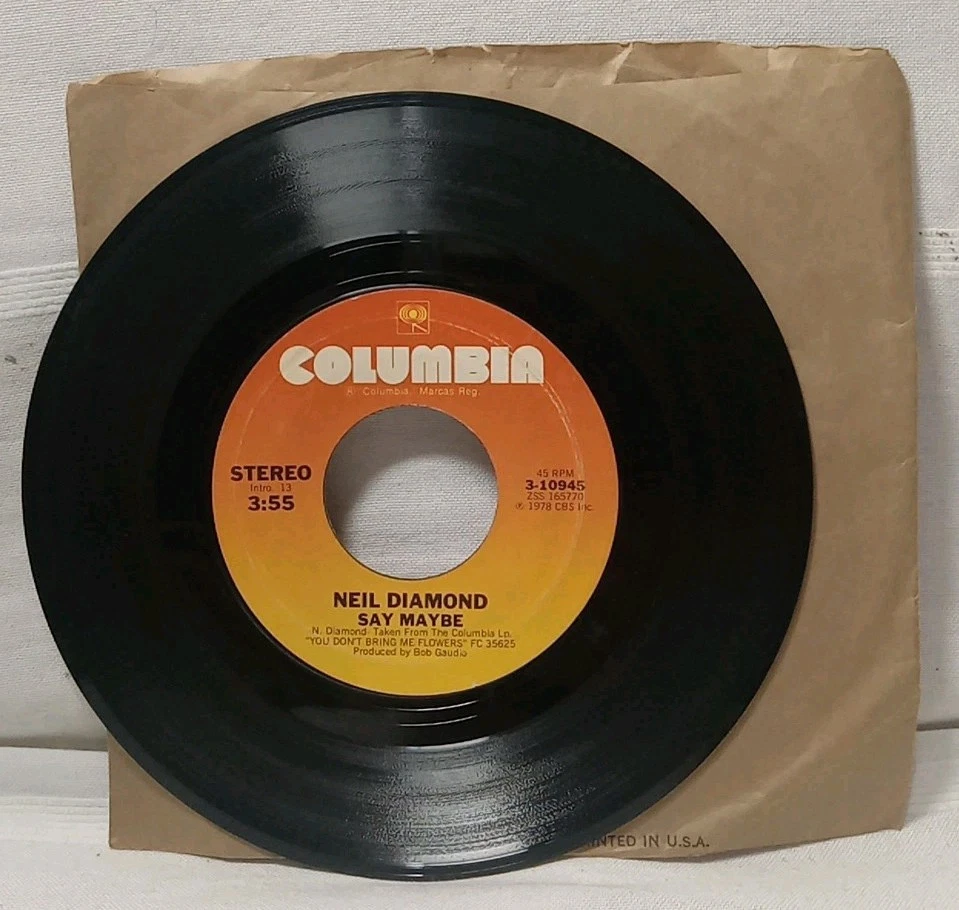 Neil Diamond Say Maybe/ Diamond Girls 45 Vinyl Record - Image 1 of 3
