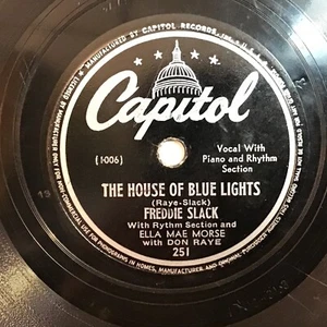 Freddie Slack - The House Of Blue Lights / Ella Mae Morse - Hey Mr. Postman 78 - Picture 1 of 2