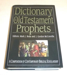 Dictionary of the Old Testament Prophets Hardcover Boda, McConville IVP (2012) - Picture 1 of 15