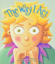 Steve Metzger The Way I Act (Board Book)