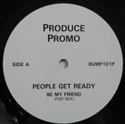 People Get Ready - Be My Friend (12 Zoll Promo)