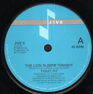Tight Fit Lion Sleeps Tonight 7" vinyl UK Jive 1982 in generic sleeve JIVE9 - Picture 1 of 2
