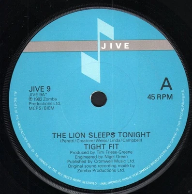 Tight Fit Lion Sleeps Tonight 7" vinyl UK Jive 1982 in generic sleeve JIVE9 - Image 1 of 2