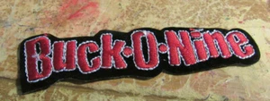 BUCK O NINE COLLECTABLE RARE VINTAGE PATCH EMBROIDED 90'S METAL LIVE - Picture 1 of 1