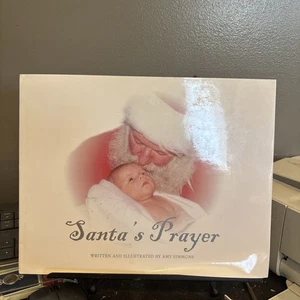 Santa's Prayer, by Amy Simmons, 2002 HC Edition With Dust Jacket - Picture 1 of 12