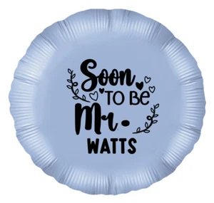 Personalised Engagement Soon to be the new Mr or Mrs 18" Balloon - 040 - Picture 1 of 31
