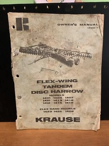 Krause Flex Wing Tandem Disc Harrow- 1401-1404-1407-1410…. Owners Manual - Picture 1 of 10