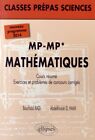 Mathematiques Mp Mp Programme 2014 Cours Resume Exercices Et Problemes De Conco