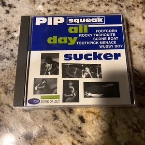 Pip Squeak - All Day Sucker CD Sacramento RARE - Imagen 1 de 6