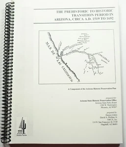 Die prähistorische zur historischen Übergangsperiode in Arizona 1519-1692 Archäologie - Bild 1 von 5