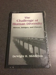 The Challenge of Human Diversity: Mirrors, Bridges, and Chasms NEW Paperback - Imagen 1 de 4