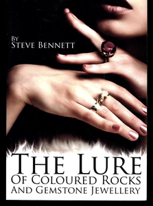 STEVE BENNETT THE LURE OF COLOUR ROCKS & EDELSTEIN SCHMUCK SEHR GUT - Bild 1 von 1