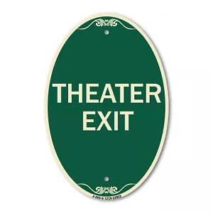 SignMission Designer Series Sign - Theater Exit 12" x 18" Aluminum Oval Sign - Picture 1 of 4