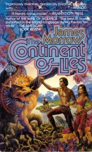 Der Kontinent der Lügen von James Morrow / 1985 Science Fantasy Taschenbuch - Bild 1 von 1