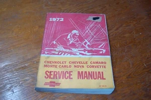 vintage 1972 Camaro Chevelle Monte Carlo Nova Corvette Service Repair Manual - Picture 1 of 8