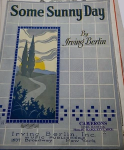 1922 Spartiti musicali Qualche giorno di sole di Irving Berlin - Foto 1 di 2
