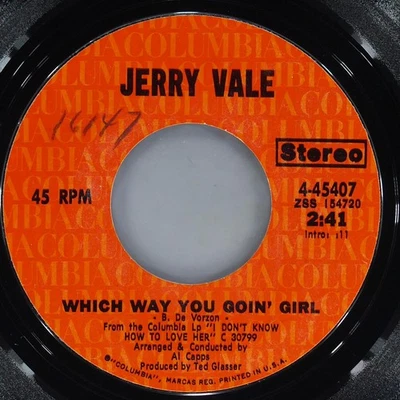 JERRY VALE Which Way You Goin' Girl / Moonlight COLUMBIA 4-45407 VG 45 1971 7" - Image 1 of 4