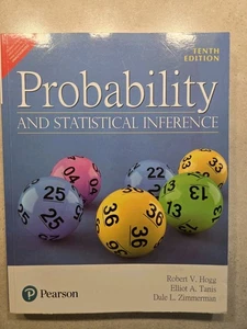 Probability and Statistical Inference 10th Ed. by D Zimmerman, R Hogg & E Tanis - Picture 1 of 2