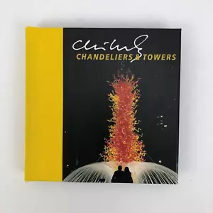 Chihuly Chandeliers & Towers Includes DVD 4th Printing 2009 - Foto 1 di 12