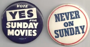 1919 Anti-Blue Laws NY State ~ Vote YES For Sunday Movies 3,5" Pin & NEVER Pin - Bild 1 von 2