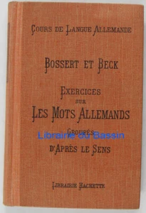 Exercices sur les mots allemands groupés d'après le sens Bossert Beck - Imagen 1 de 1