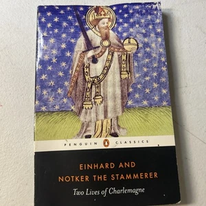 Two Lives of Charlemagne Paperback Einhard Notker the Stammerer - Picture 1 of 11