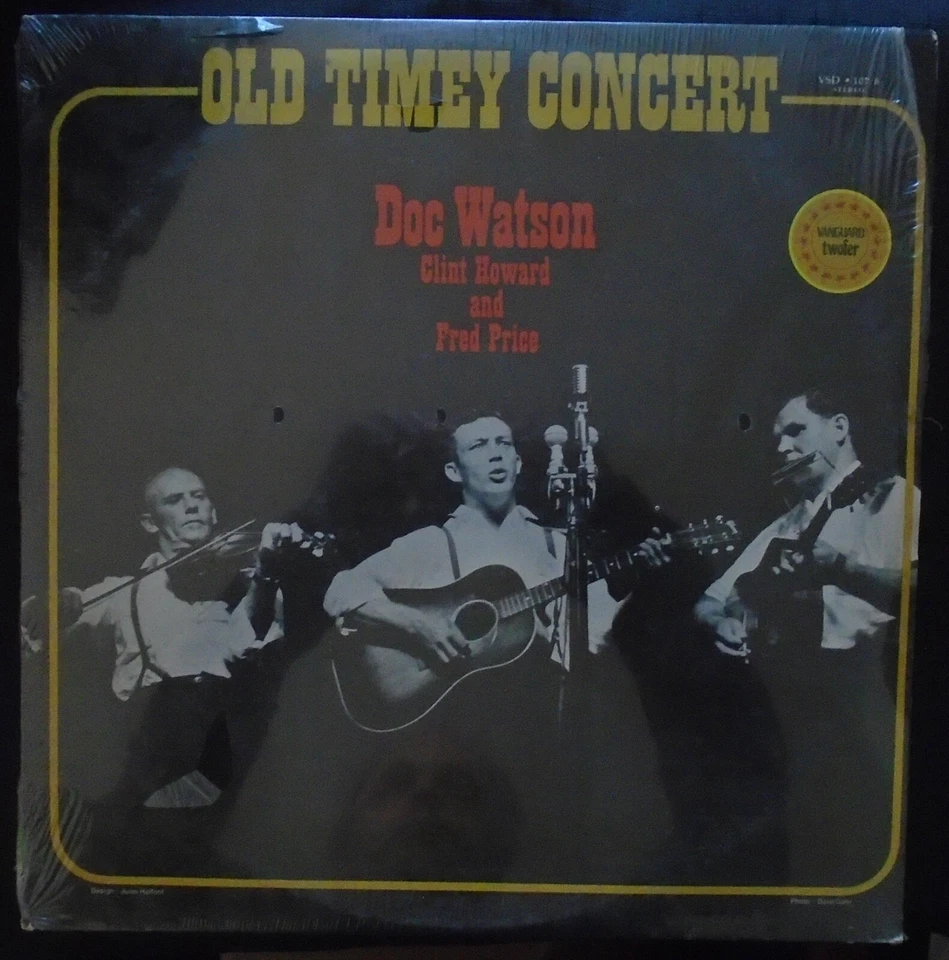 DOC WATSON, CLINT HOWARD & FRED PRICE, Old Timey Concert USA New Sealed 2LP - Image 1 of 2