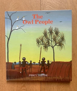 The Owl People by Percy Trezise SIGNED 1st Edition 1987 HARDCOVER - Picture 1 of 12