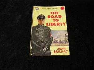 The Road to Libery by Jean Brilhac - Foto 1 di 1