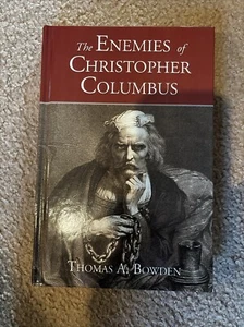 Enemies of Christopher Columbus by Thomas Bowden (2003, Hardcover) - Imagen 1 de 1